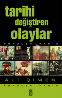 Tarihi değiştiren olaylar